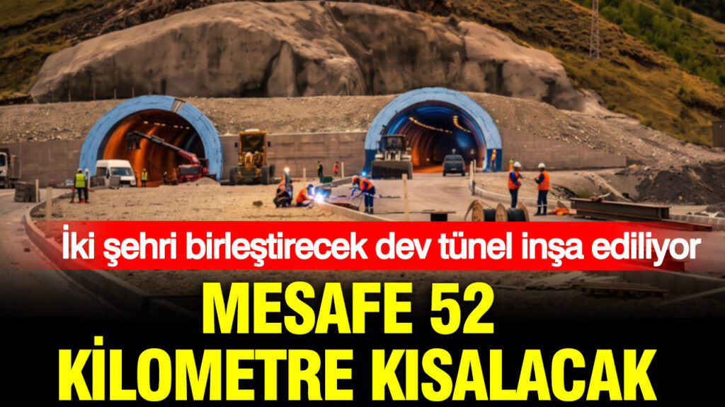 Erzurum-Rize arası 52 kilometre kısalıyor: Dev tünelde çalışmalar hızlandı